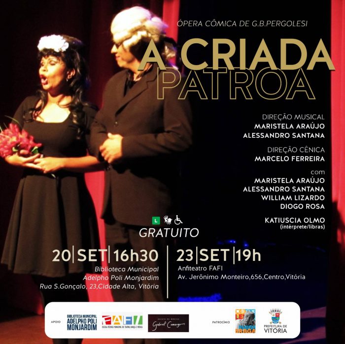 Vitória apresenta o espetáculo de ópera A Criada Patroa