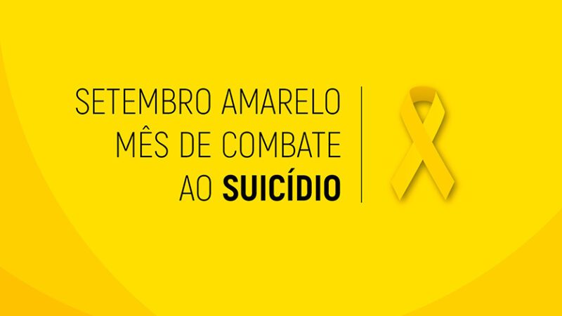 Setembro Amarelo: Mês de Solidariedade e Prevenção ao Suicídio.